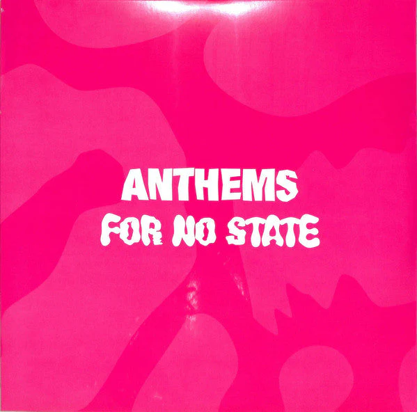 Anthems For No State Vinyl Record