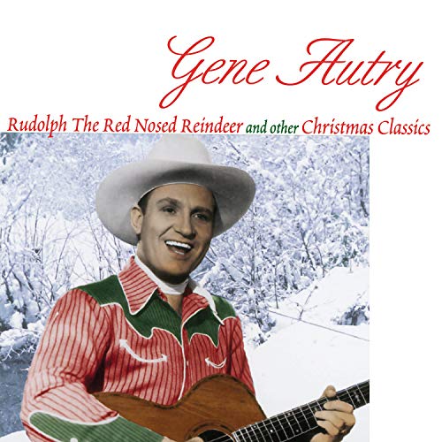 Autry, Gene - Rudolph The Red Nosed Reindeer And Other Christmas Classics Vinyl Record