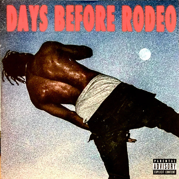 Days Before Rodeo Vinyl Record