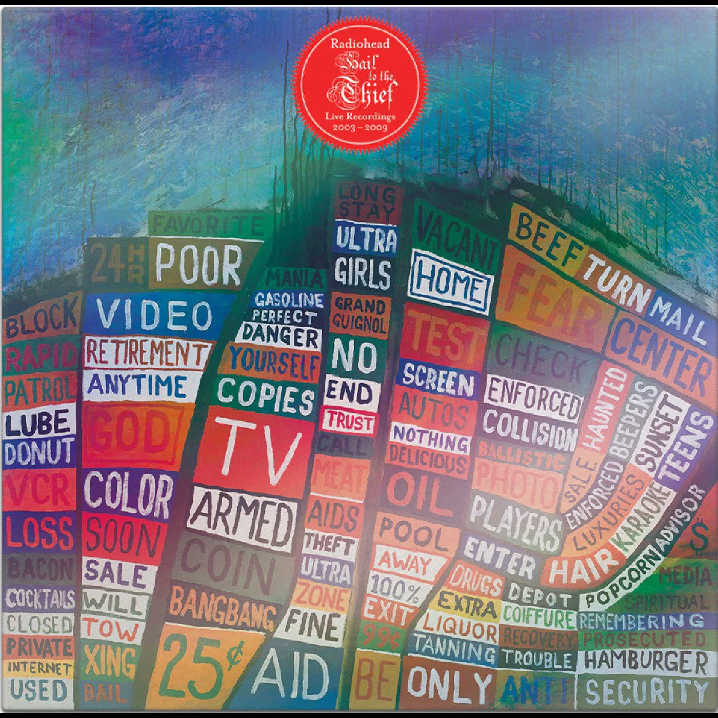 Hail To The Thief (Live Recordings 2003-2009) Vinyl Record