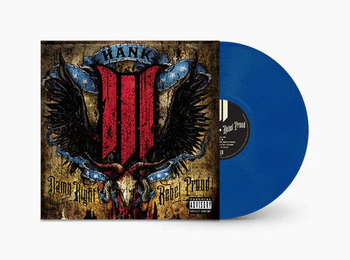 Hank III - Damn Right Rebel, Rebel Proud (Translucent Blue Vinyl) (2 Lp's) Vinyl Record - Image 2