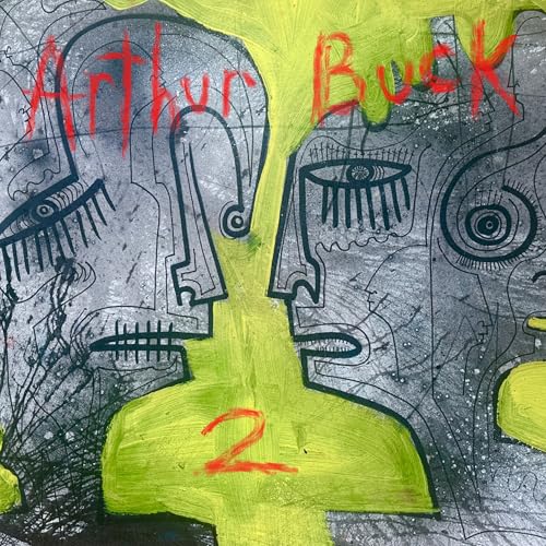 (PRE-ORDER 10/3/25) Arthur Buck 2 Vinyl Record