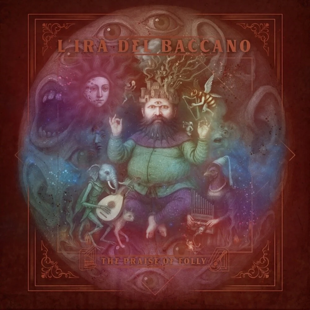 L'Ira del Baccano - Praise Of Folly (Uk) [CD]