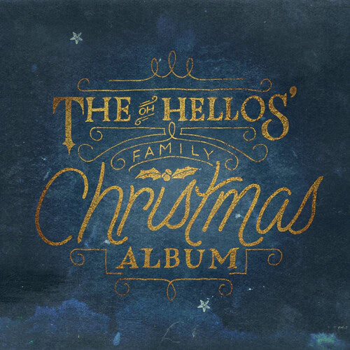The Oh Hellos' Family Christmas Album (White Vinyl) Vinyl Record